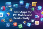 best apps for pc mobile and productivity