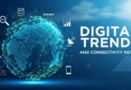 digital trends and connectivity news